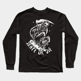 Skate or Die with Mr Death Long Sleeve T-Shirt